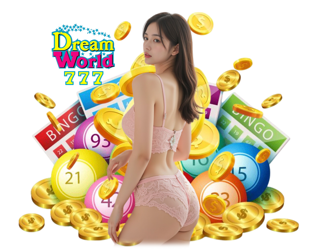 DREAMWORLD777 กำไรดี